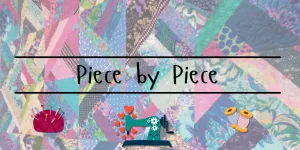 Piece by Piece