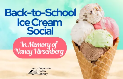 Back-to-School Ice Cream Social: In Memory of Nancy Hirschberg